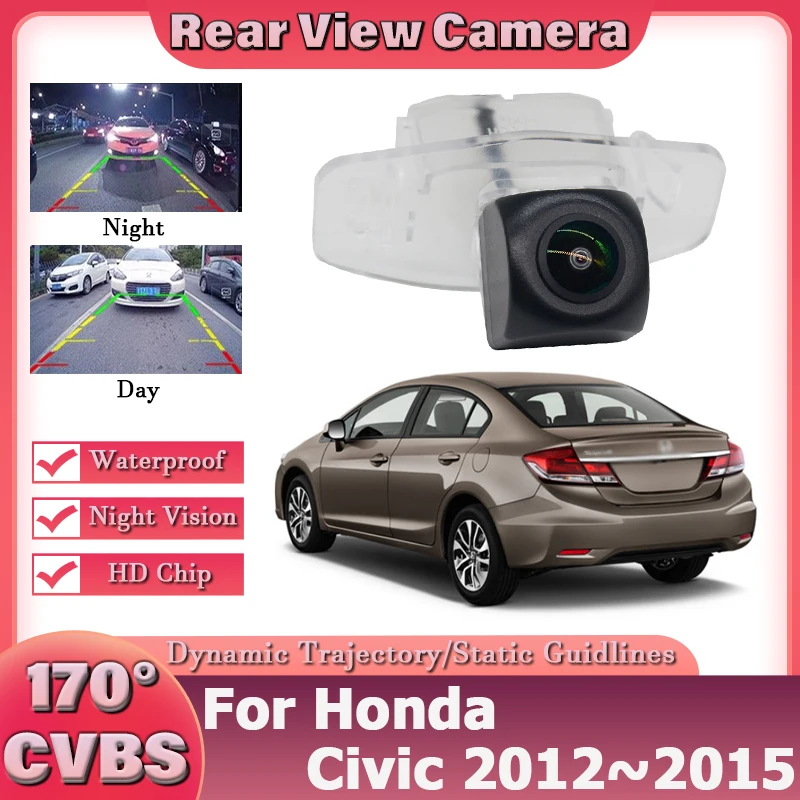 

Автомобильная камера заднего вида для Honda Civic 2012 ~ 2015 Accord Sportage 9th Civic Lingpai Fit HD камера заднего вида 170 ° широкоугольная камера