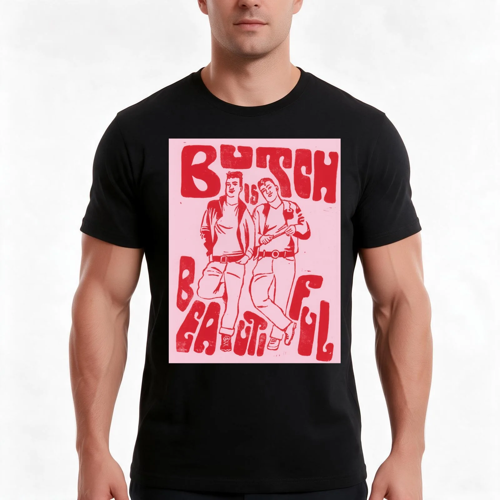 Butch is Beautiful T-Shirt Summer Casual Cotton Tee Oversized Streetwear Tops Vintage Graphic Print Loose Fit Short Sleeve