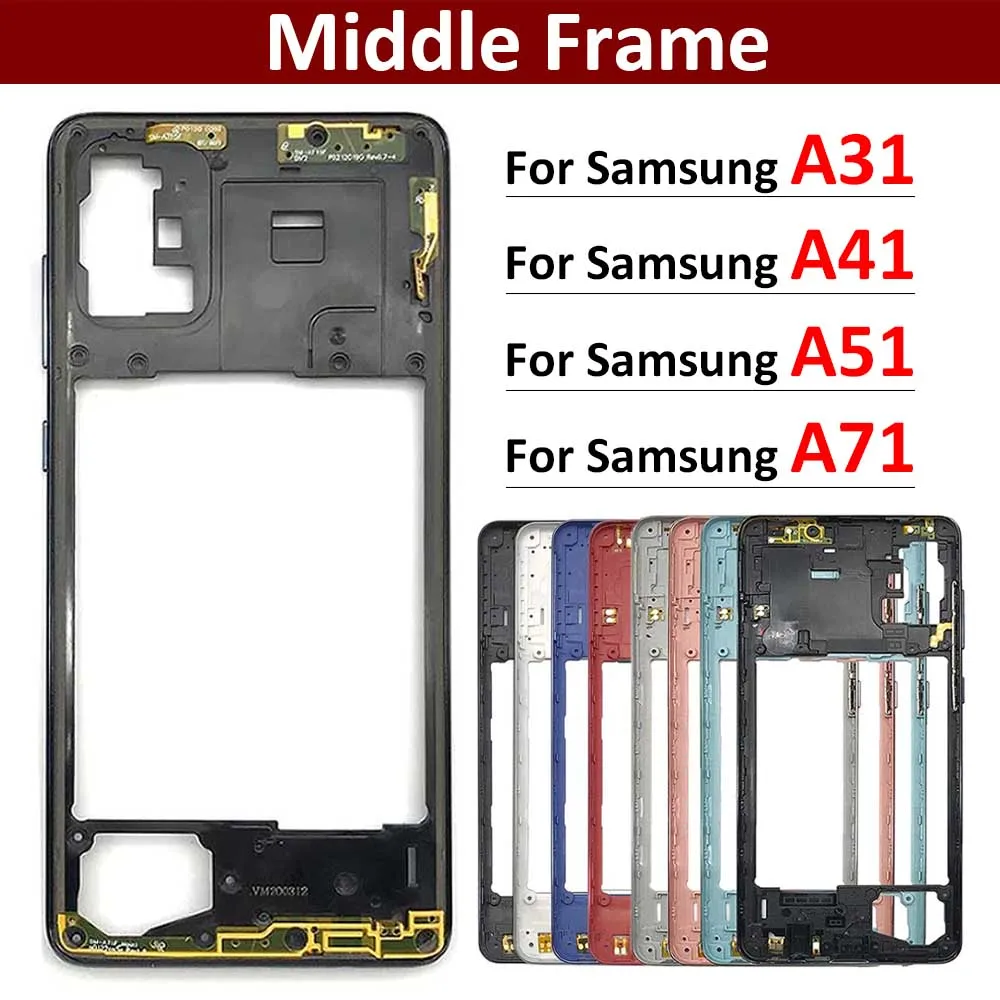 New Housing Middle Frame Bezel Middle Plate Cover For Samsung A31 A41 A51 A71 Repair Parts