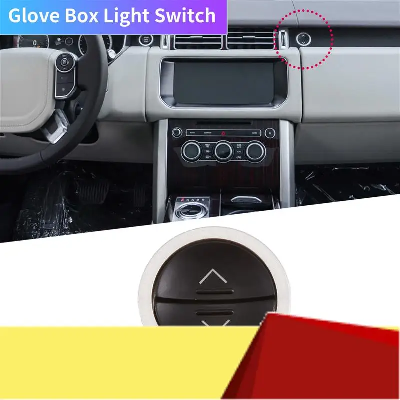 

LR071936 Car Glove Box Light Switch Upper Lower For Land Rover Range Rover 2013-2022-M53K