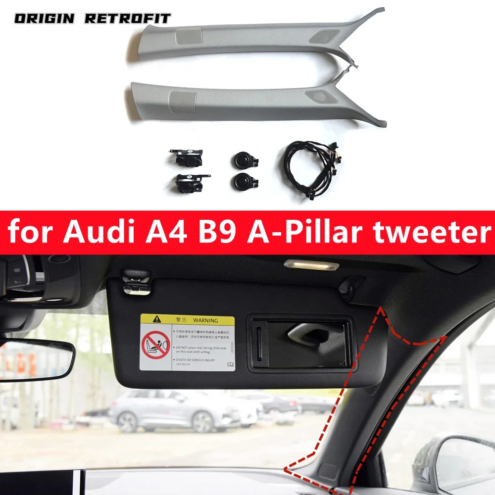 

For Audi A4 B9 A Pillar Column Tweeter Speaker Gray 8WD 867 233 C 234 C 8W0 035 399 A 8W5 035 399 D 400 D