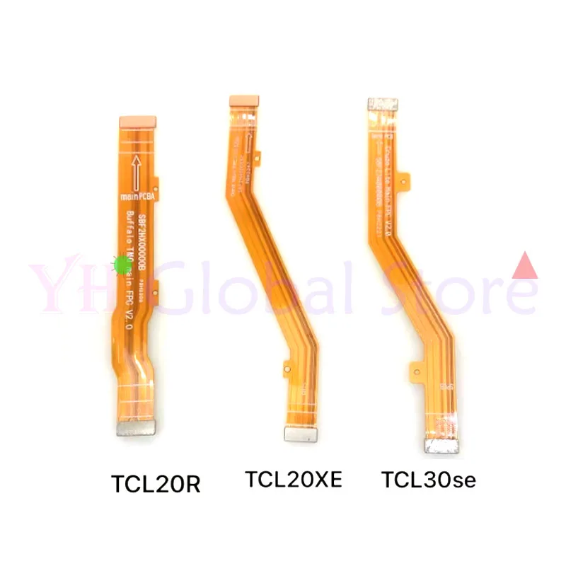 For TCL 20R 20XE 30E 30 40 40R Plus SE XE T767W T676K 6127A 6165A T771K Main Motherboard Connector LCD Board Flex Cable