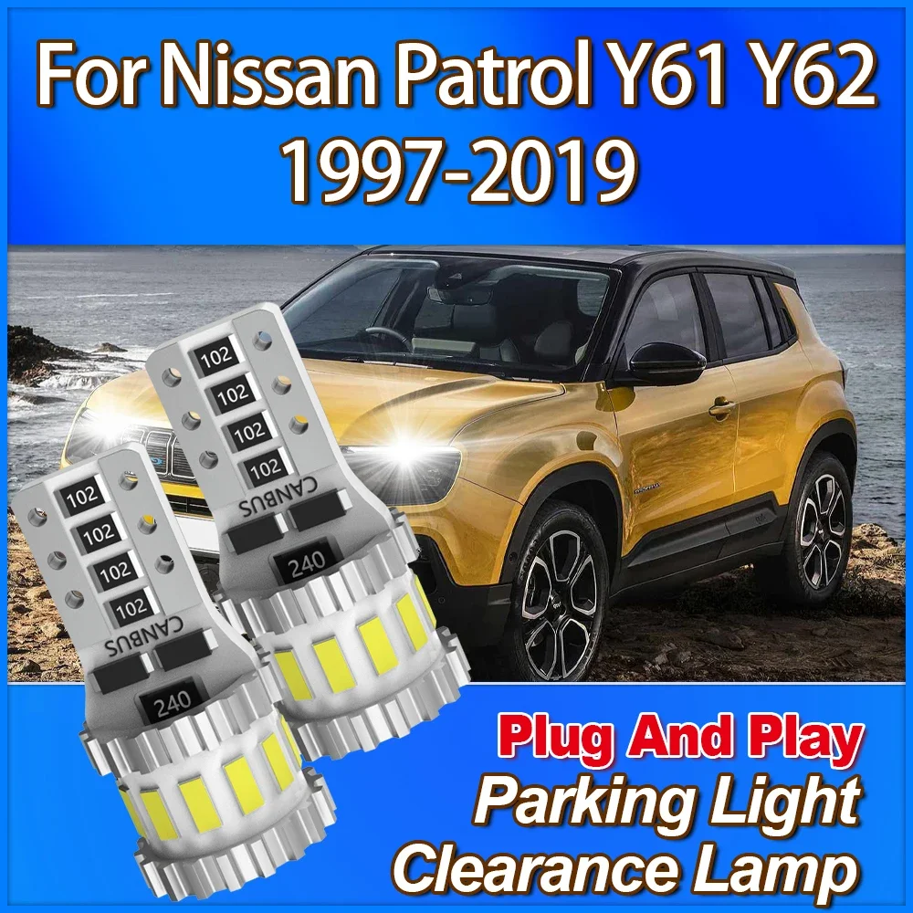 

2PCS T10 Parking Light CSP Chip Clearance Lamp ampoules For Nissan Patrol Y61 Y62 1997-2012 2013 2014 2015 2016 2017 2018 2019