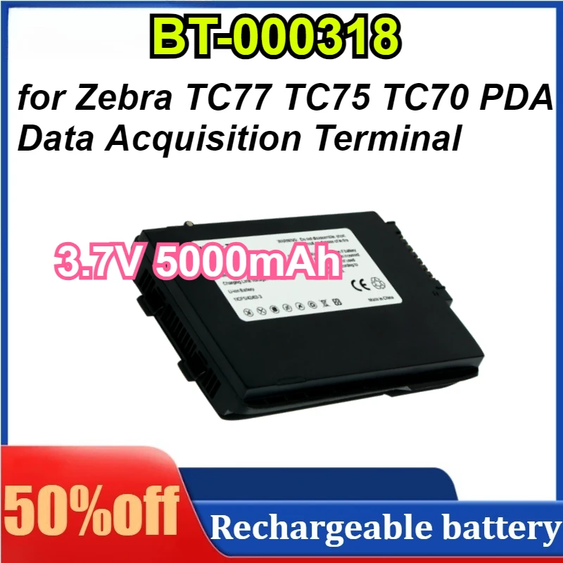 

New 3.7V 5000mAh BT-000318 Lithium Battery for Zebra TC77 TC75 TC70 PDA Data Acquisition Terminal Battery