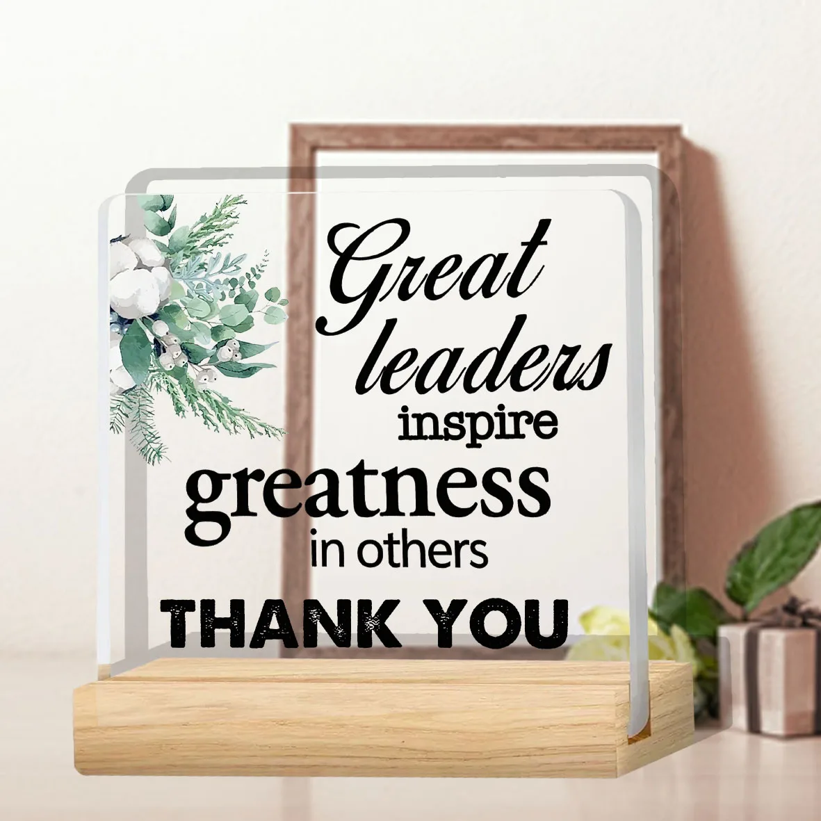 Acrylic Appreciation Plaque  - Desk Sign with Inspirational Quote 