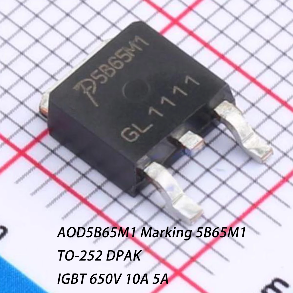 10PCS AOD5B65M1 Marking 5B65M1 TO-252 DPAK NEW Original IGBT Tube/Module 1.98V@15V,5A 650V 69W 10A IGBT AOD5B65M1