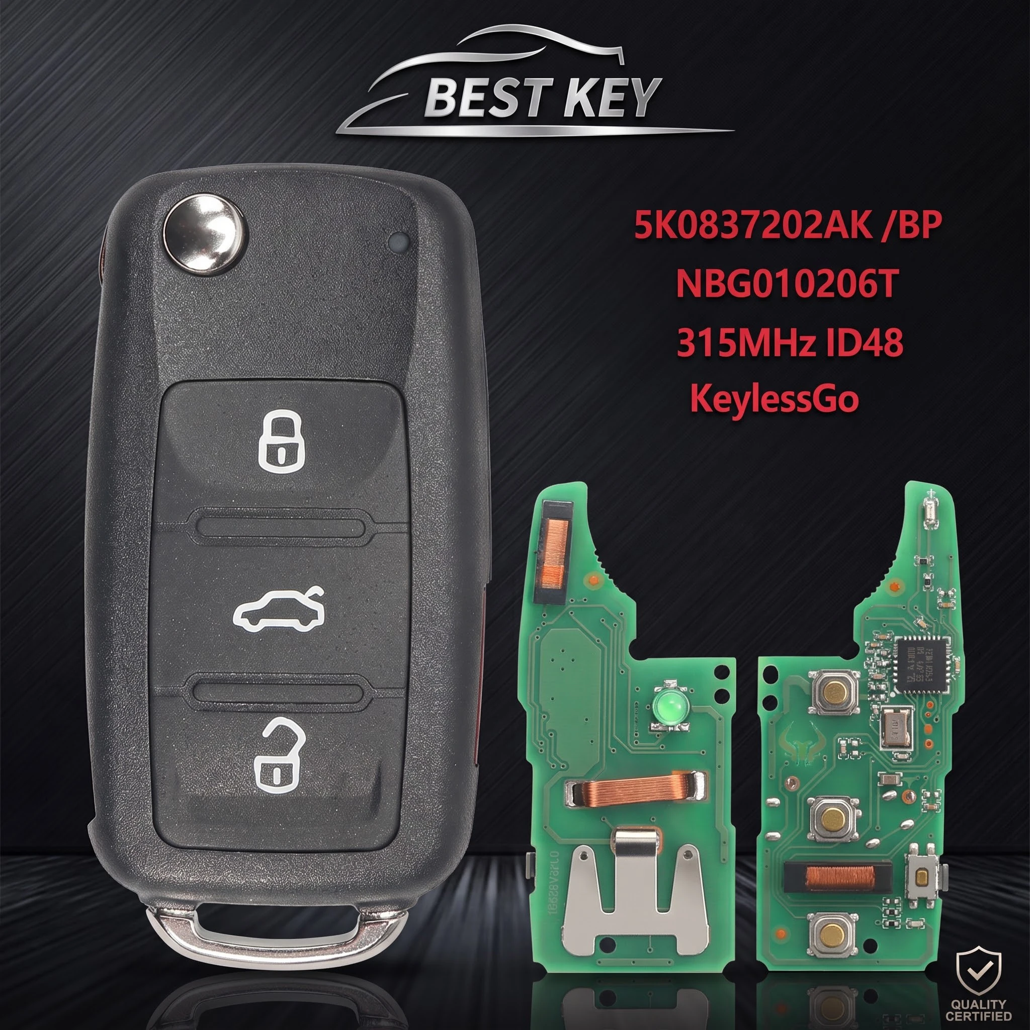 BEST KEY  5K0837202AK /BP KeylessGo Remote Key 315MHz ID48 for Volkswagen VW Tiguan Beetle EOS GOLF JETTA PASSAT NBG010206T