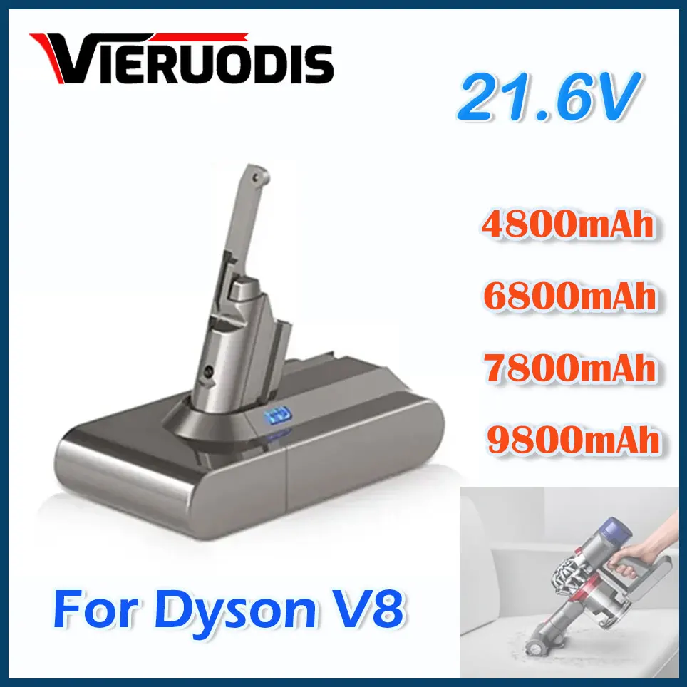 For Dyson 4800/6800/7800/9800mAh V8 21.6 Volts Lithium battry Vacuum Cleaner 21.6V Battery Rechargeable Power Tool Battery