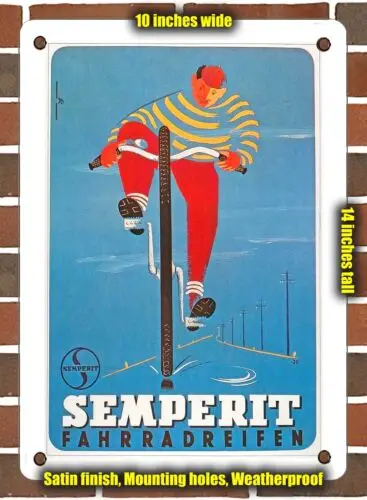 METAL SIGN - 1973 Semperit bicycle tires - 10x14 Inches