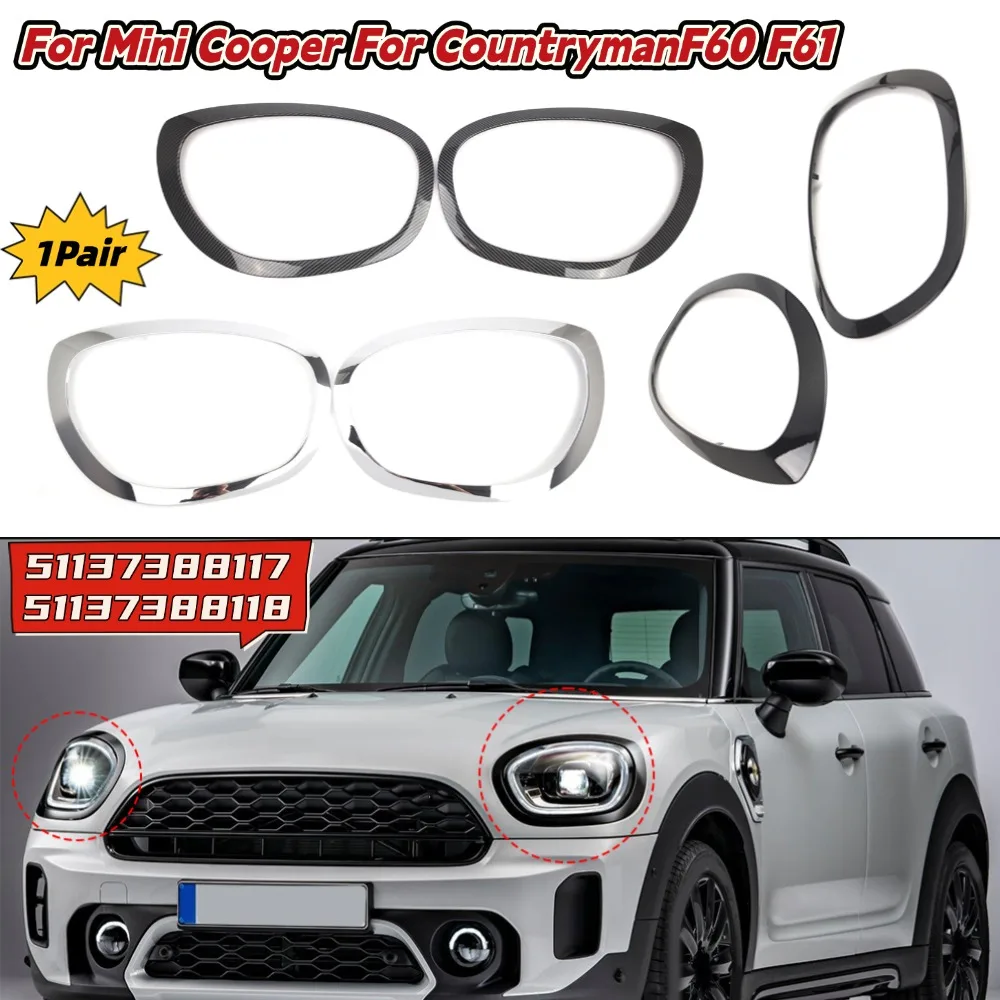 

For Mini 2017-2023 F60 F61 2017-2023 Headlight Bezel Ring Trim 51137388117 51137388118 For Countryman F60 F61 Car Parts