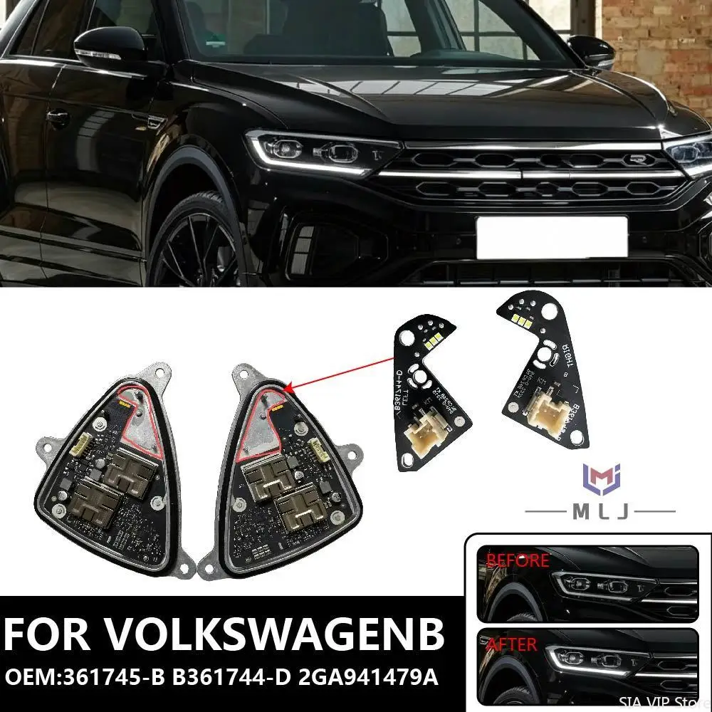 

White Daylight 2GA941479A For Volkswagen T-ROC LED Daytime Running Light Turn Signal Light Source Board B361745-B B361744-D