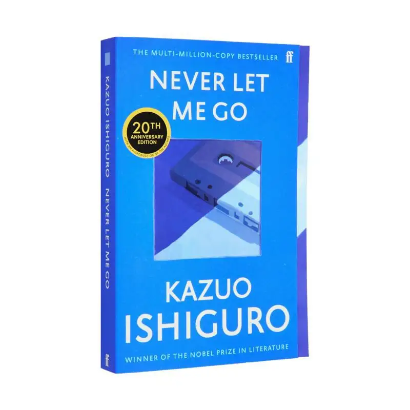 

Never Let Me Go Twentieth Anniversary Edition KazuoIshiguro Faber And Faber 9780571390878 Book