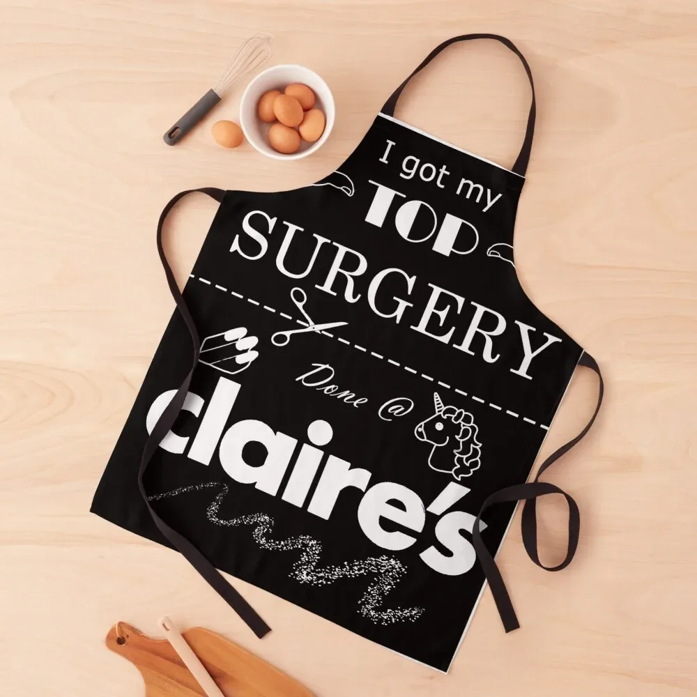 Top Surgery At Claire's Funny Trans Pride T-Shirt Apron Art House Things For Home And Kitchen For Kitchen Home Cleaning Apron