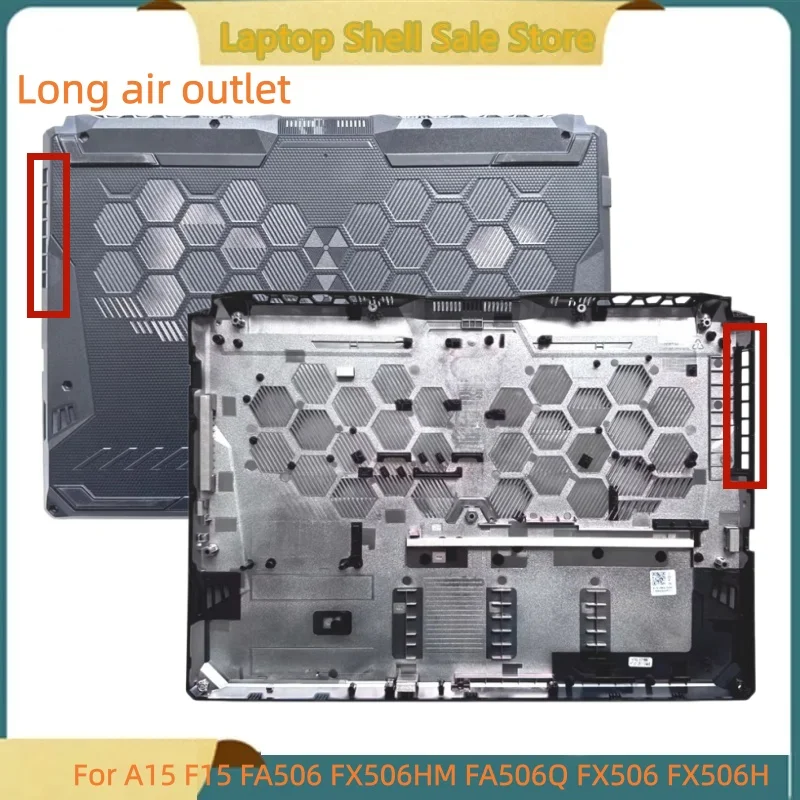 New Laptop For A15 F15 FA506 FX506HM FA506Q FX506 FX506H Bottom Base Cover D shell Lower Case Without Footpad