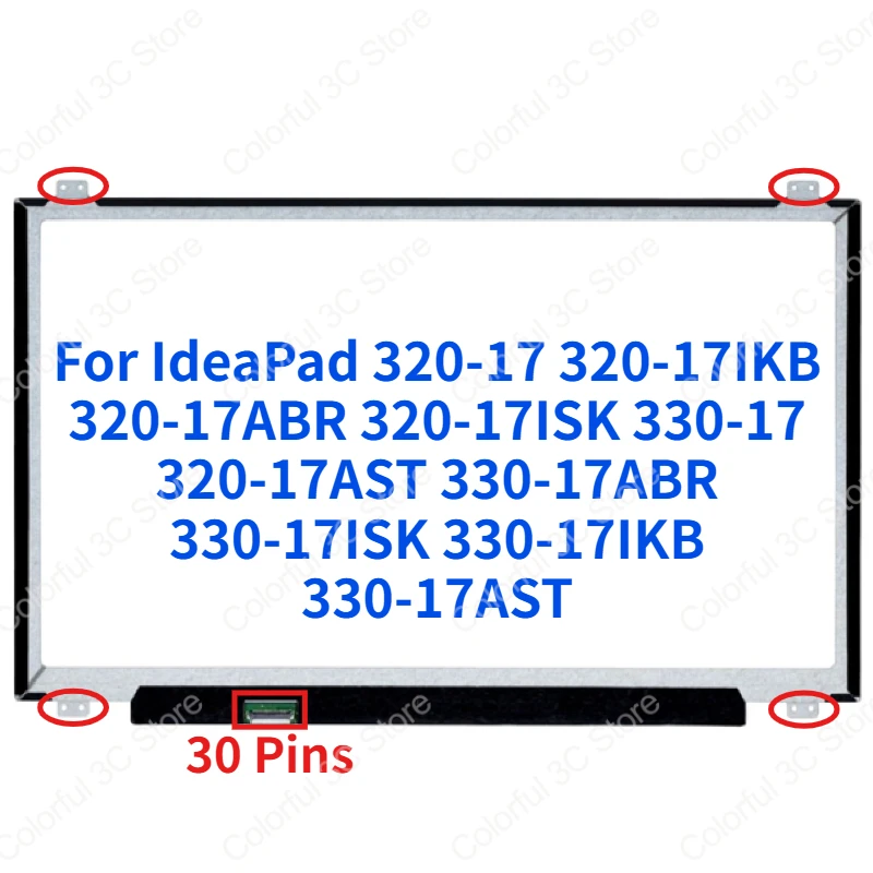 17.3Laptop LCD Screen For IdeaPad 320-17 320-17IKB 320-17ABR 320-17ISK 330-17 320-17AST 330-17ABR 330-17ISK Display Matrix Panel