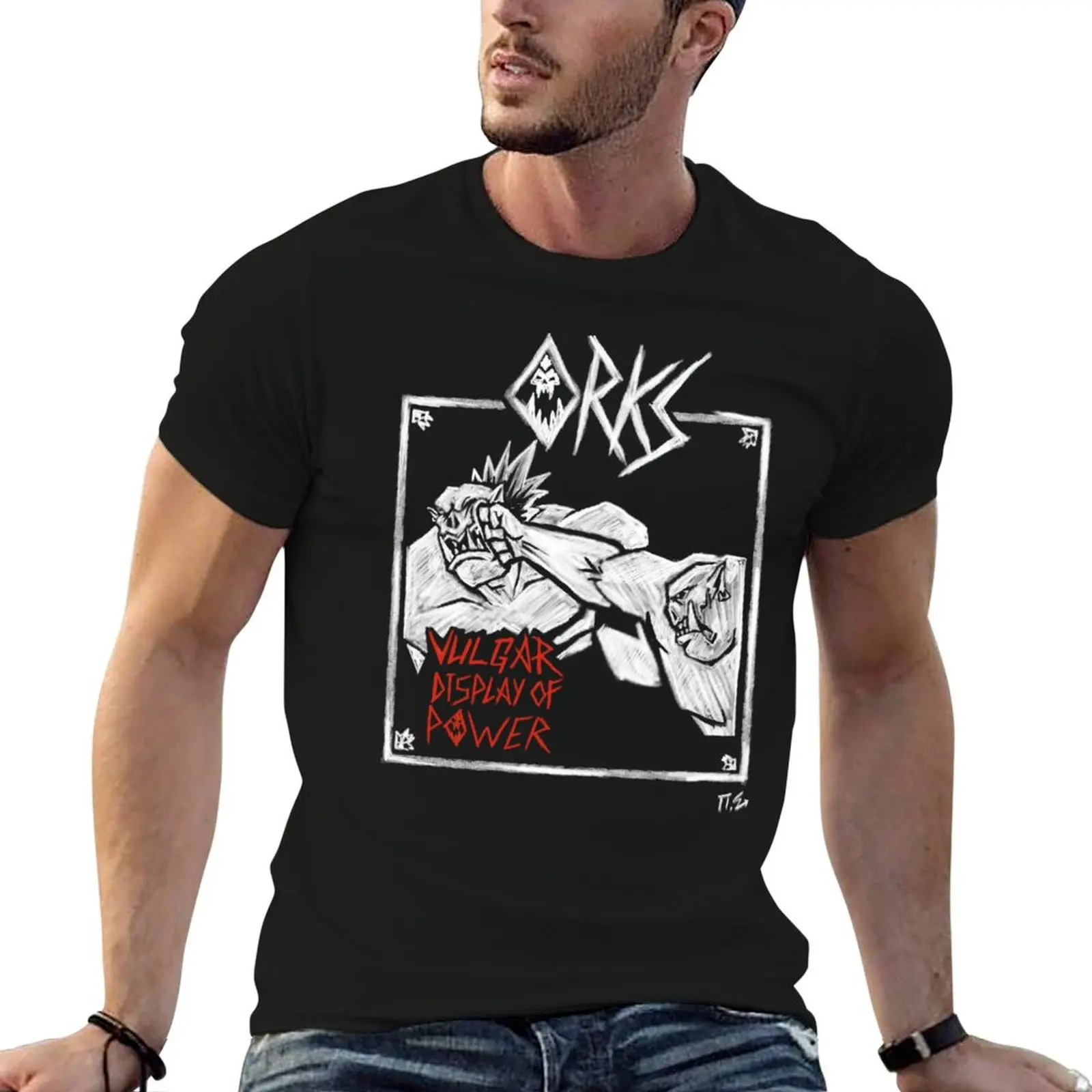 ORKS VULGAR DISPLAY OF POWER T-Shirt customizeds graphic t shirt vintage graphic t shirts compression shirt men