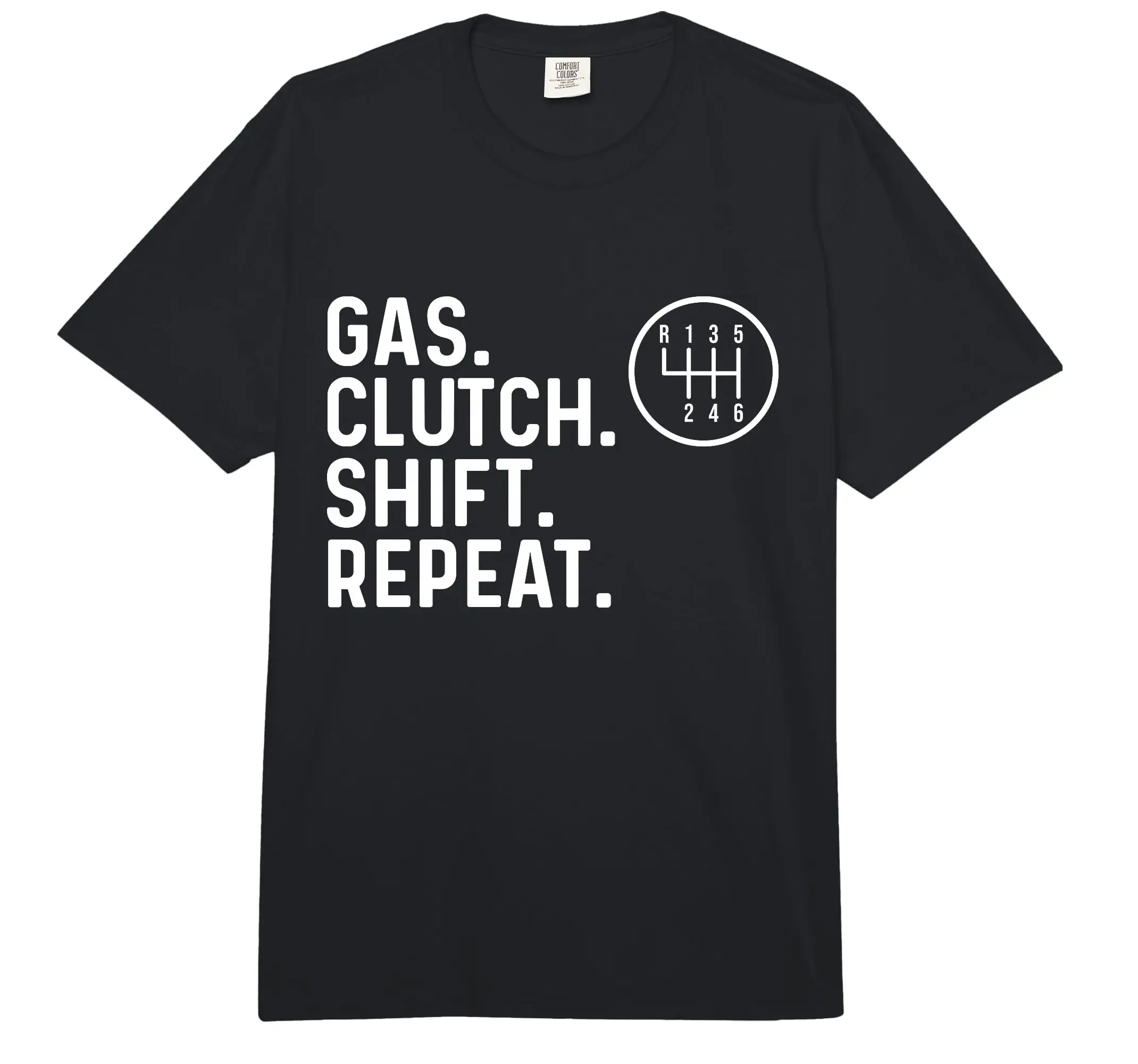 Gas Clutch Shift Repeat - Car Guy Mechanic Manual Shift Car Comfort Colors Adult Heavyweight T-Shirt