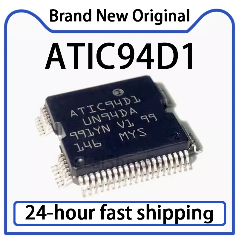 1PCS ATIC94D1 ATIC94D Package QFP-64 Automotive Engine Computer Board Fuel Injection Driver Chip Original Stock