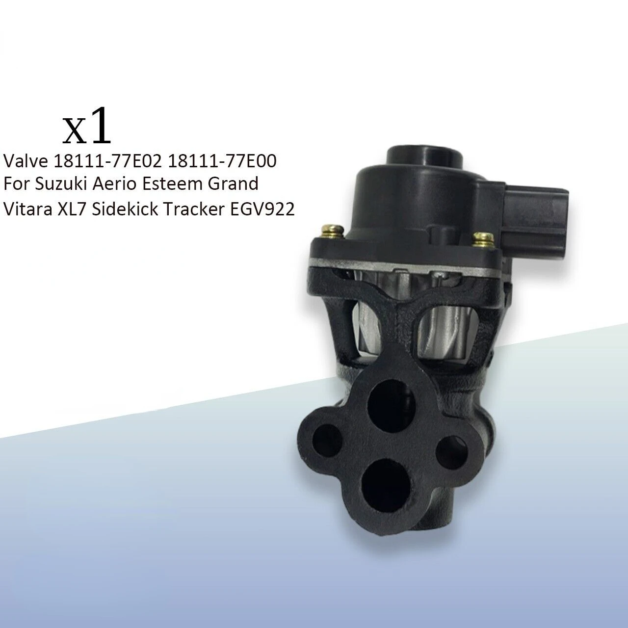 1PC EGR Exhaust Gas Recirculation Valve 18111-77E02 18111-77E00 For Suzuki Aerio Esteem Grand Vitara XL7 Sidekick Tracker EGV922