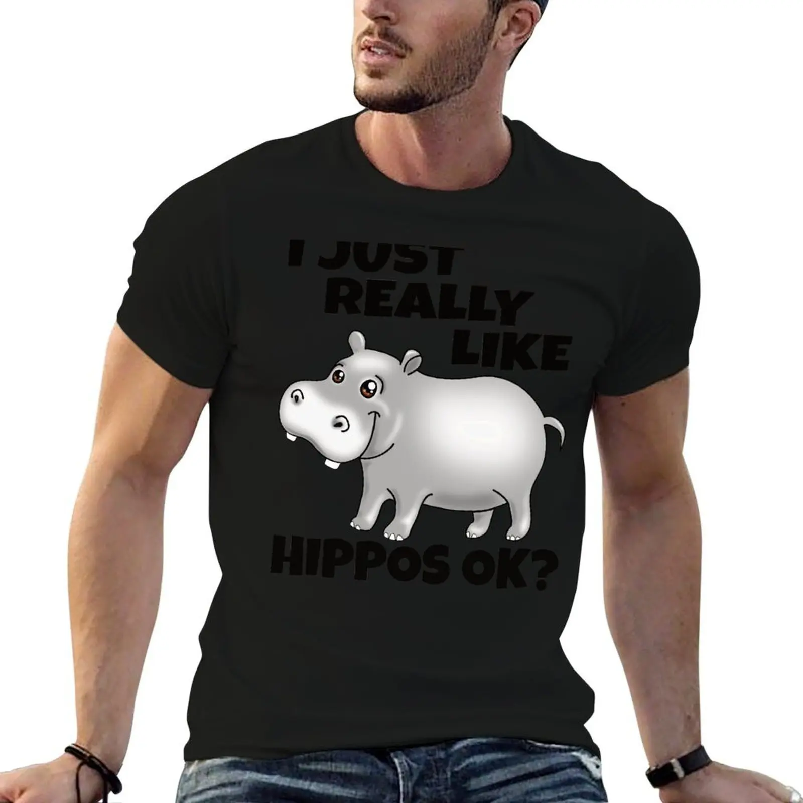 

T-Shirt Hippopotamus for for t Cute men I casual Funny Just man shirts man Really cotton t shirts Like soft Hippos