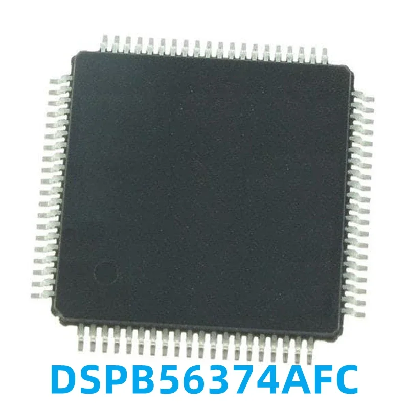 1PCS New Original DSPB56374AFC DSPB56374 Encapsulated LQFP80 IC Chip Integrated Circuit