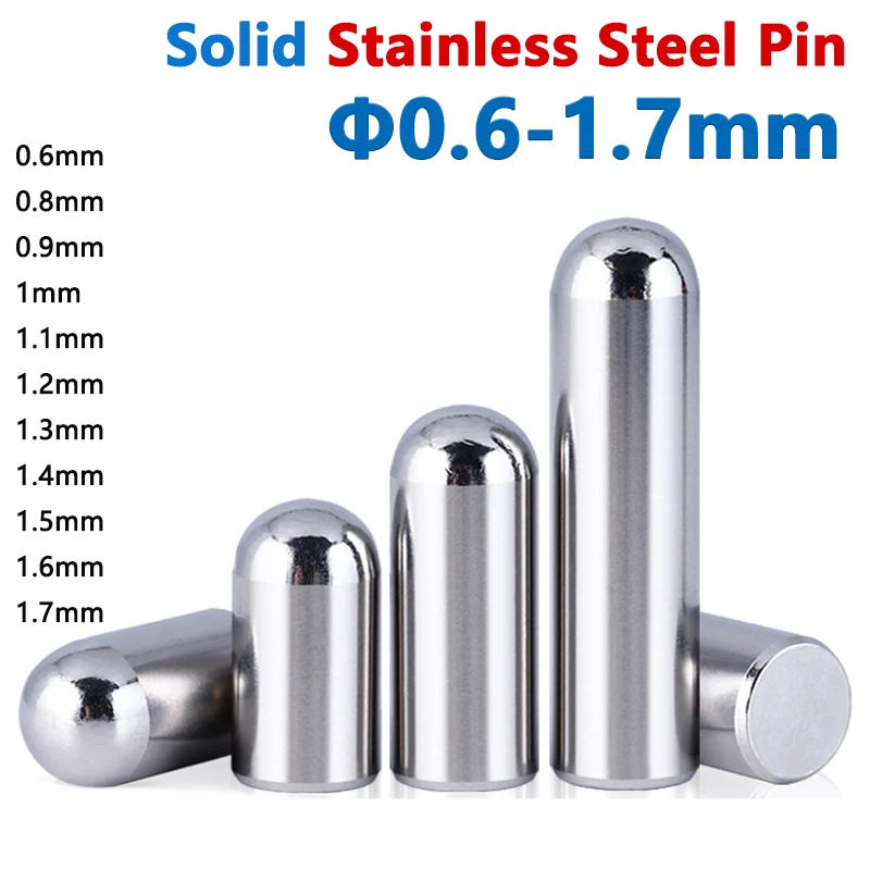 Dia 0.6-1.7mm Solid Stainless Steel Round Head Cylindrical Pin Locating Dowel 0.8/0.9/1/1.1/1.2/1.3 1.4/1.5/1.6mm Length 4-20mm