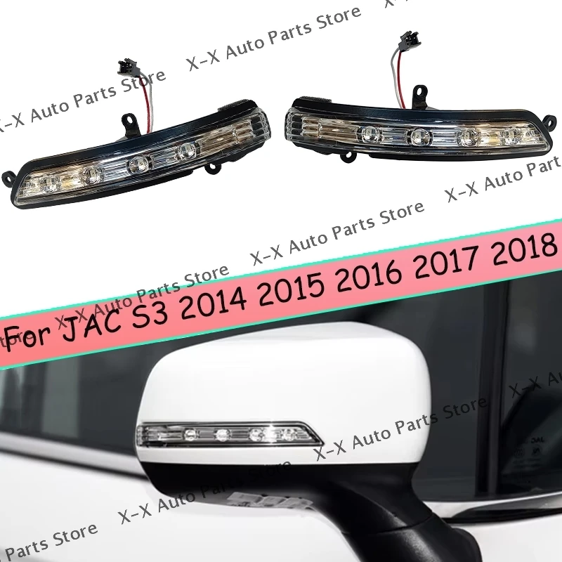 

For JAC S3 2014 2015 2016 2017 2018 Car Rearview Mirror Turn Signal Light Side Mirror Turn Signals Blinker