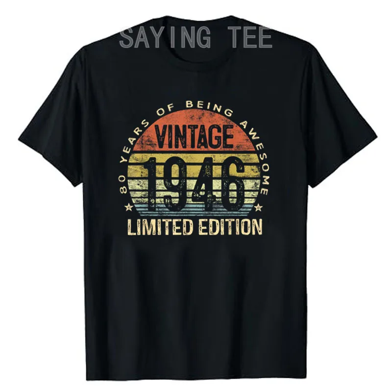 Vintage 1946 Limited Edition 80-Jähriges Geschenk zum 80. Geburtstag, tolles T-Shirt für Opa, Oma, Geburtstagsgeschenk, modisches T-Shirt mit Spruch – Detail 7