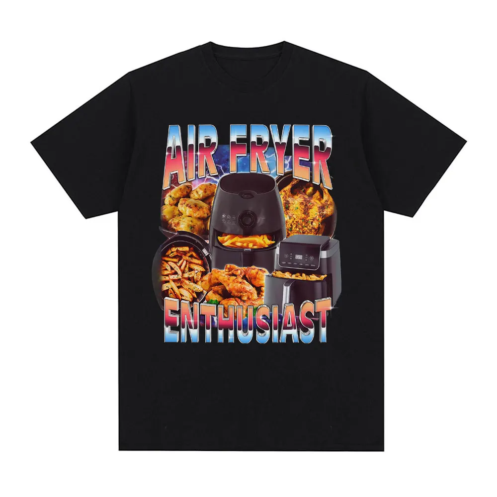 

Air Fryer Enthusiast Funny Cooking Meme T-Shirt Hot Sale Couples Graphic Men's T Shirt Vintage Couplrs Tee Clothes Classic Tees