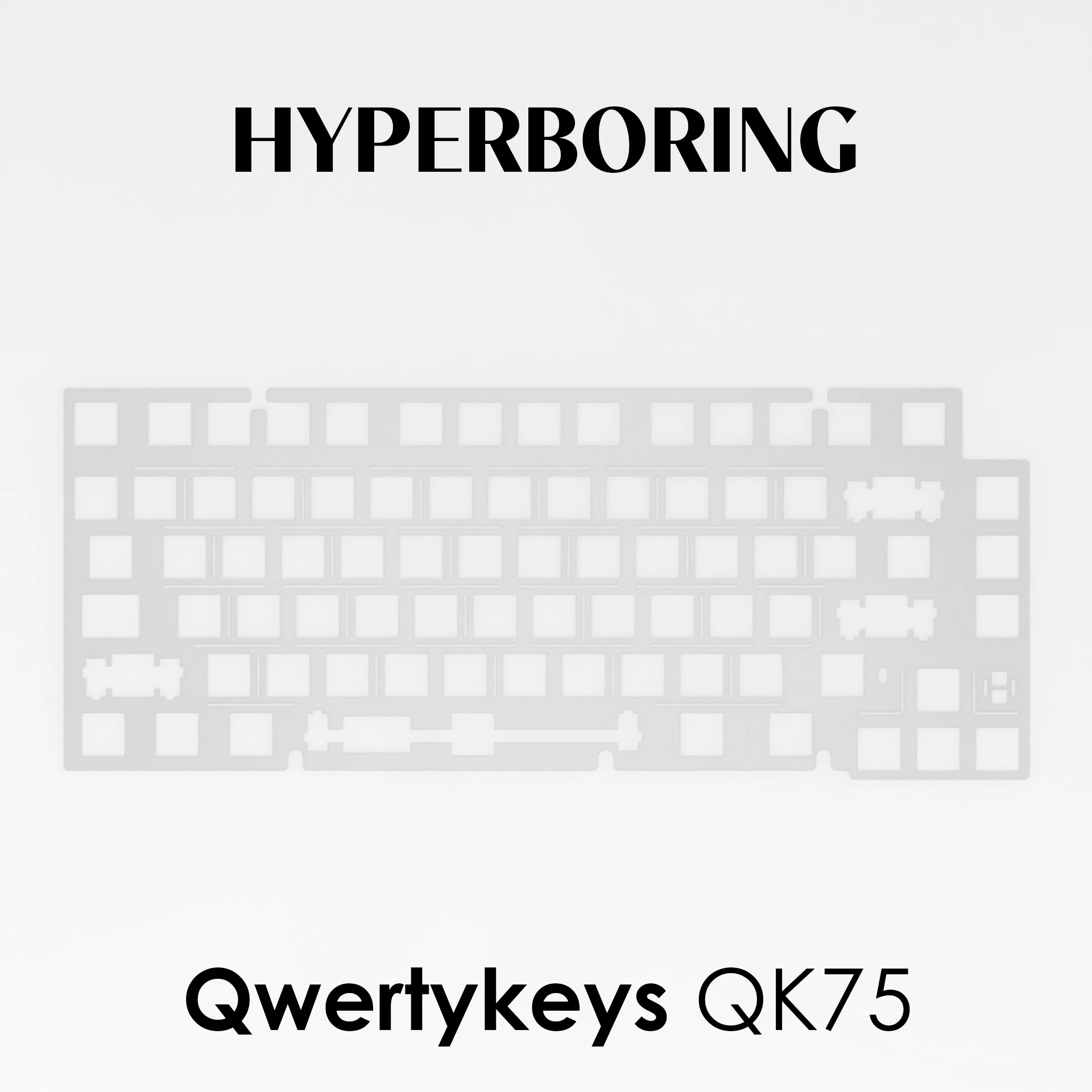 Qwertykeys QK75 Plate- mounte Stab version 6.25u Spacebar Keyboard Plate of PC FR4 and Aluminum