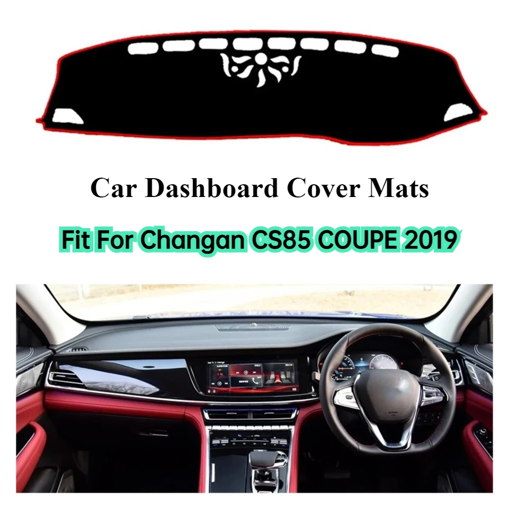 

Car Dashboard Cover Mats Fit For Changan CS85 COUPE 2019 Sun Shade Avoid Light Pads Instrument Panel Carpets Car Accessories