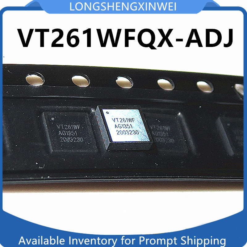 1PCS VT261WF VT261WFQX VT261WFQX-ADJ QFN-16 New Original Spot Chip