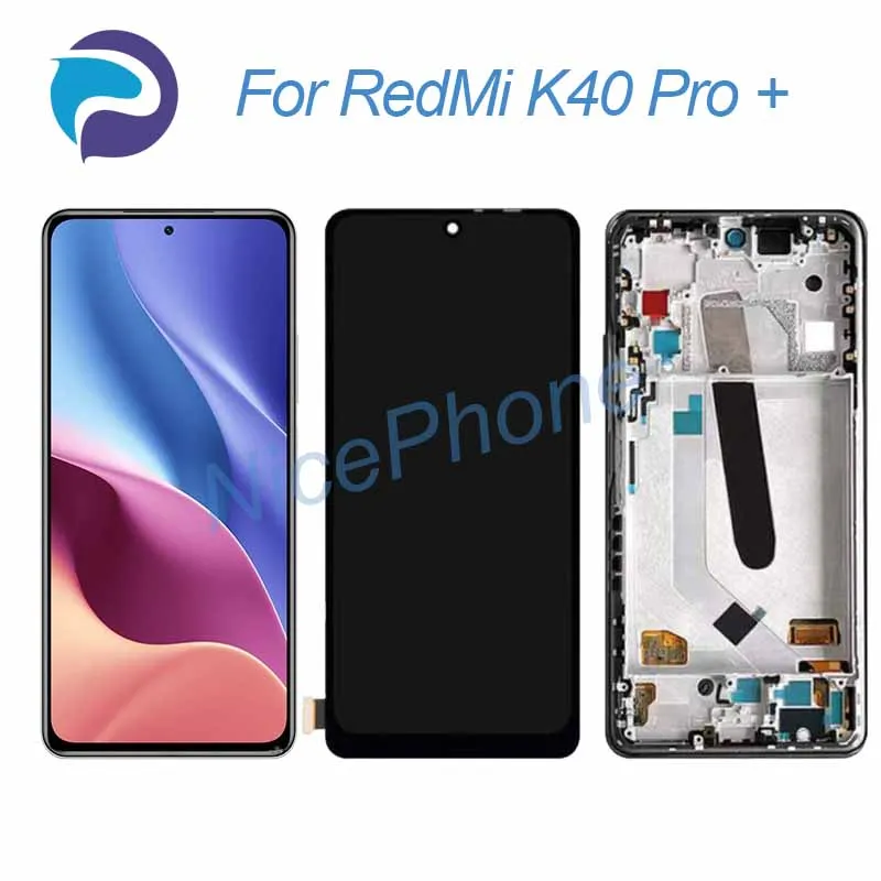 

ЖК-экран + сенсорный дигитайзер для RedMi K40 Pro Plus, дисплей 2400*1080 Для RedMi K40 Pro + ЖК-экран