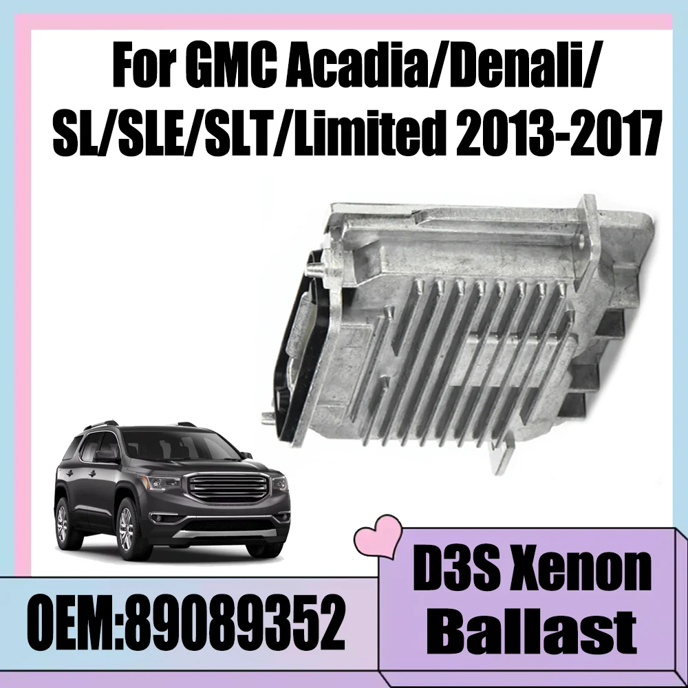 63117180050 89089352 900035944 D3S Xenon Ballast Control Block HID Ballast For GMC Acadia/Denali/SL/SLE/SLT/Limited 2013-2017