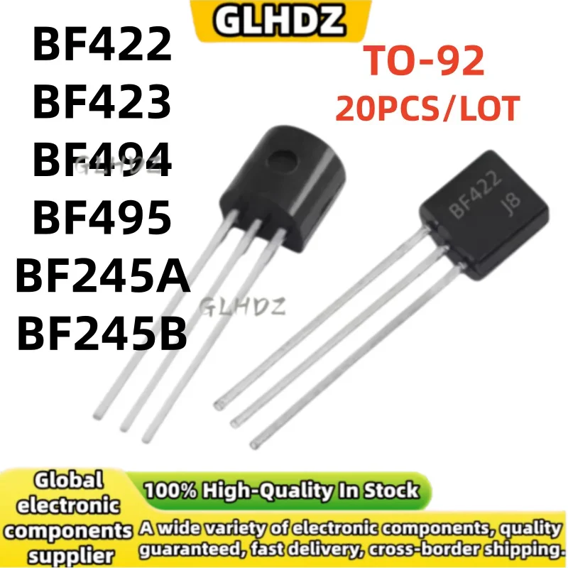 High Quality 20Pieces BF422 BF423 BF494 BF495 BF245A BF245B TO-92 In The Warehouse