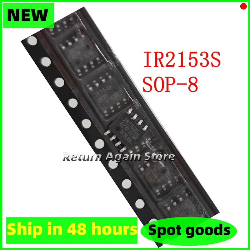 10PCS/LOT IR2153S SOP-8 IR2153STRPBF IR2153STR Electronic components IC integrated circuit order