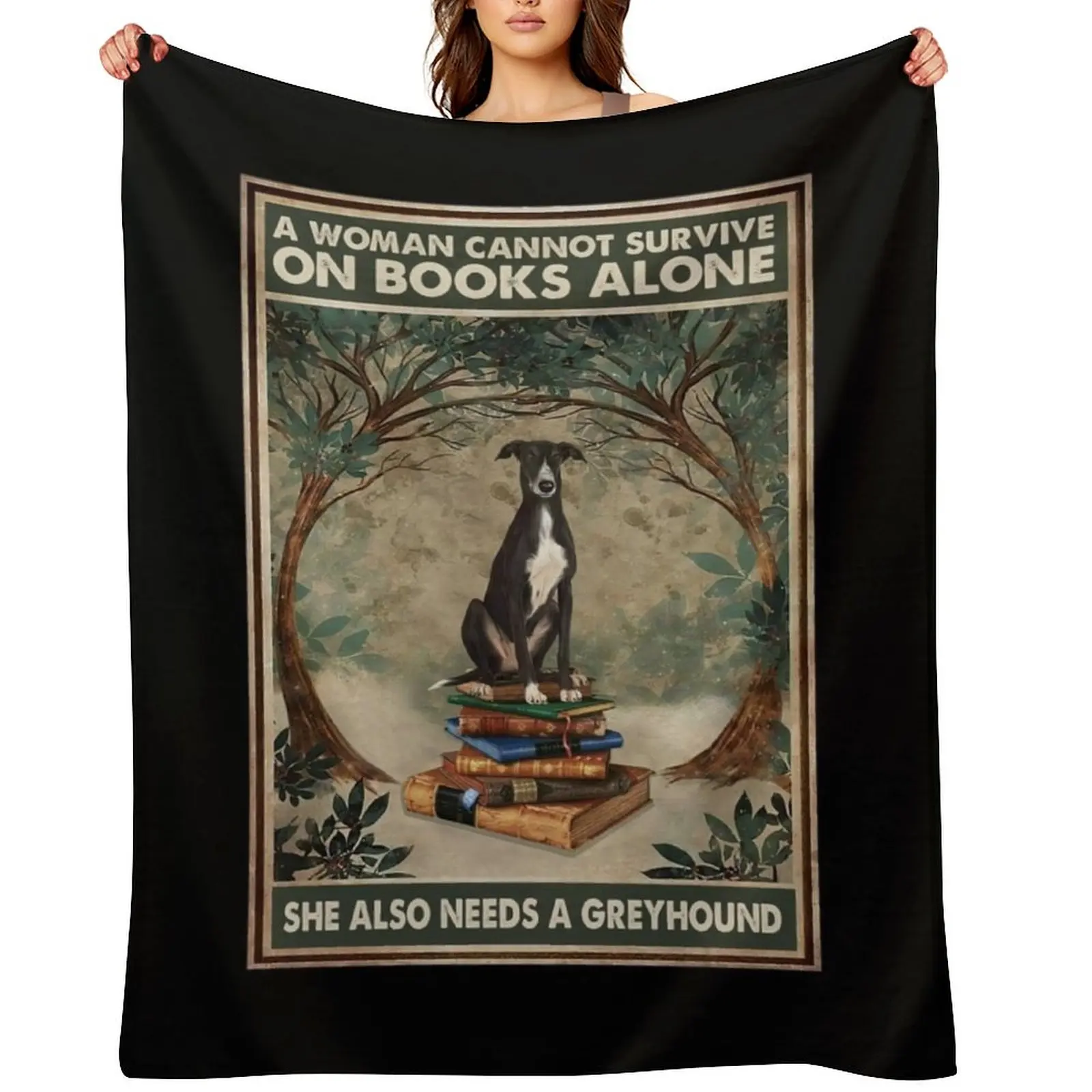 

A Woman Cannot Survive On Books Alone She Also Needs A Greyhound Throw Blanket Fashion Sofas Sofas Stuffeds Blankets
