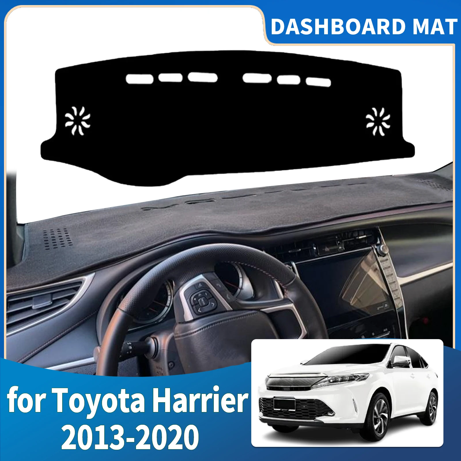 

fit for Toyota Harrier XU60 2013 2014 2015 2016-2020 Dashmat Dashboard Cover Pad Protective Carpet Accessories DashMat Sunshade