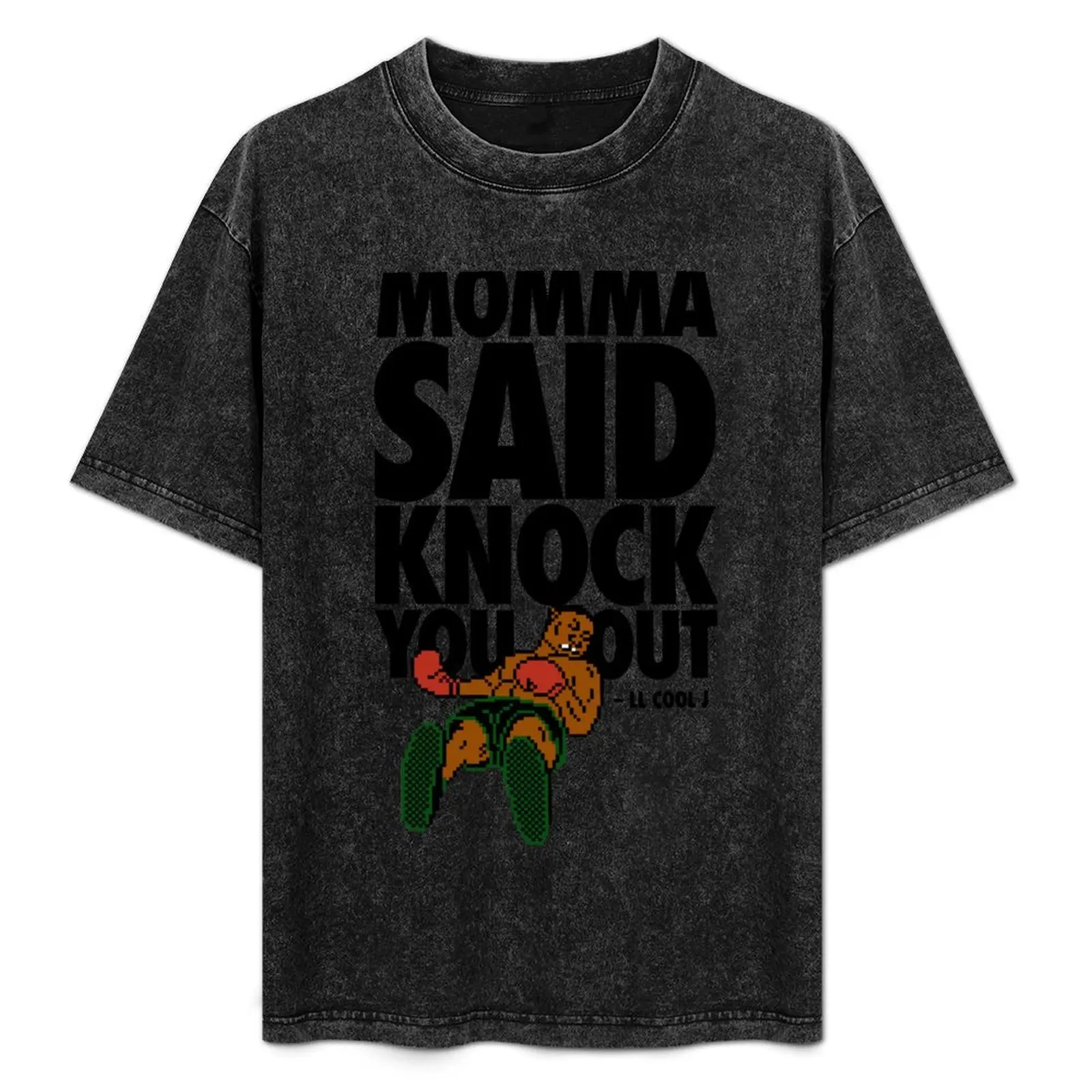¡Mamá dijo que te ibas a patear en el trasero! Camiseta