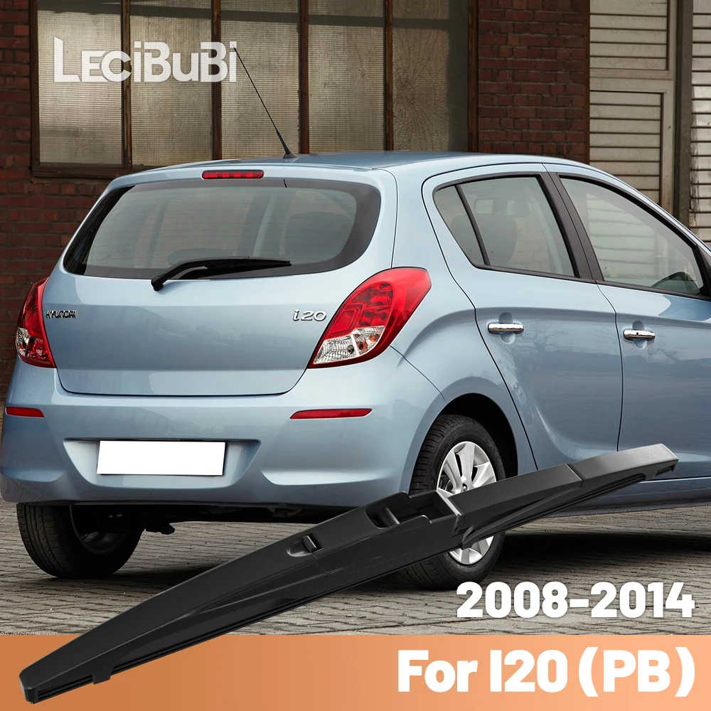 Für Hyundai I20 PB 2008-2014 2009 2010 2011 2012 2013 Heckscheibe Scheibenwischerblatt Heckscheibenwischer Zubehör
