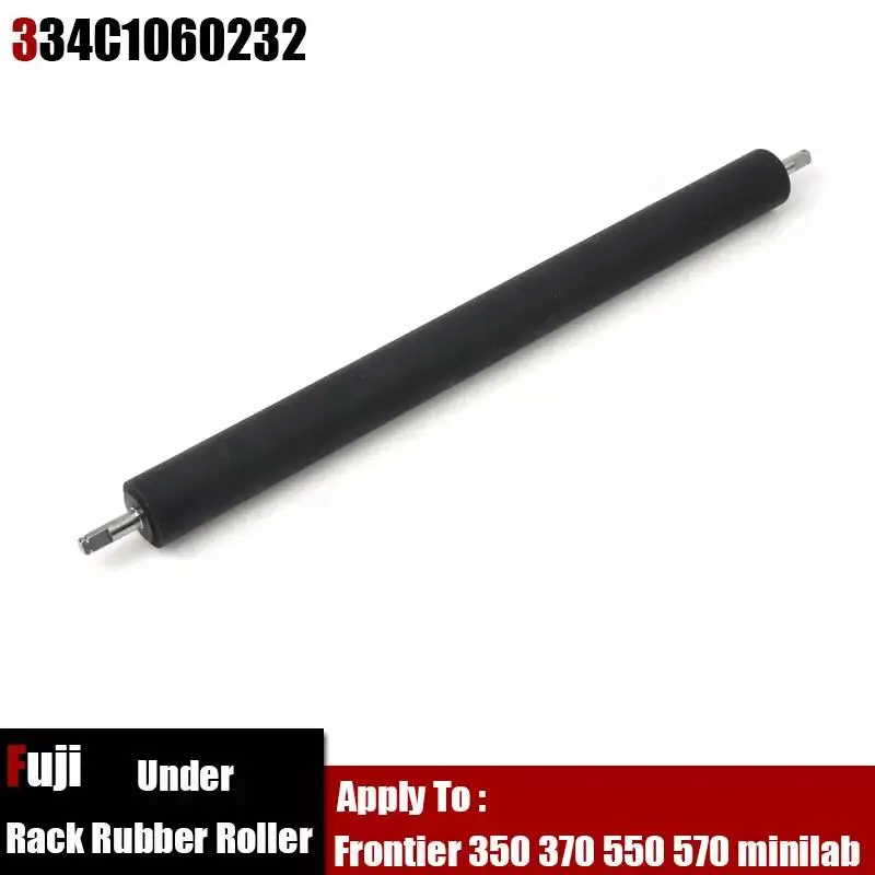 334C1060232 for Fuji 350 370 550 570 Frontier Minilab of The Under Rack Rubber Roller