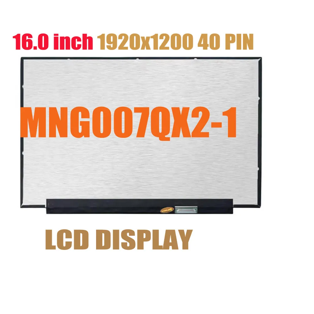 MNG007QX2-1 16.0 inch 1920x1200 40 Pin 1200:1 IPS Laptop LCD Screen Display For ASUS TUF GAMING A16 FA607N NON-TOUCH