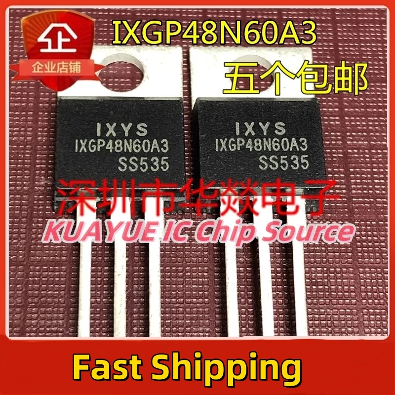 10PCS-30PCS/ IXGP48N60A3   TO-220 600V 48A  Fast Shipping Quality Guarantee