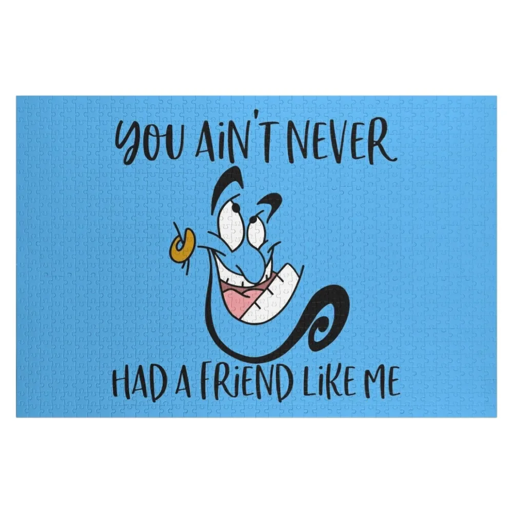 

You aint never had a friend like me Jigsaw Puzzle Baby Toy Personalize Wooden Name Puzzle