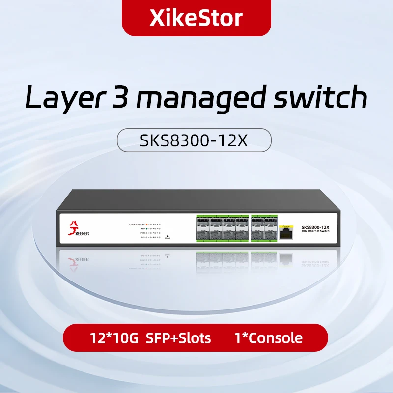 

XikeStor 12 Ports SFP+ 10g Ethernet Switch De Rede L3 Managed Network Switch Support VLAN DHCP & Dynamic Routing