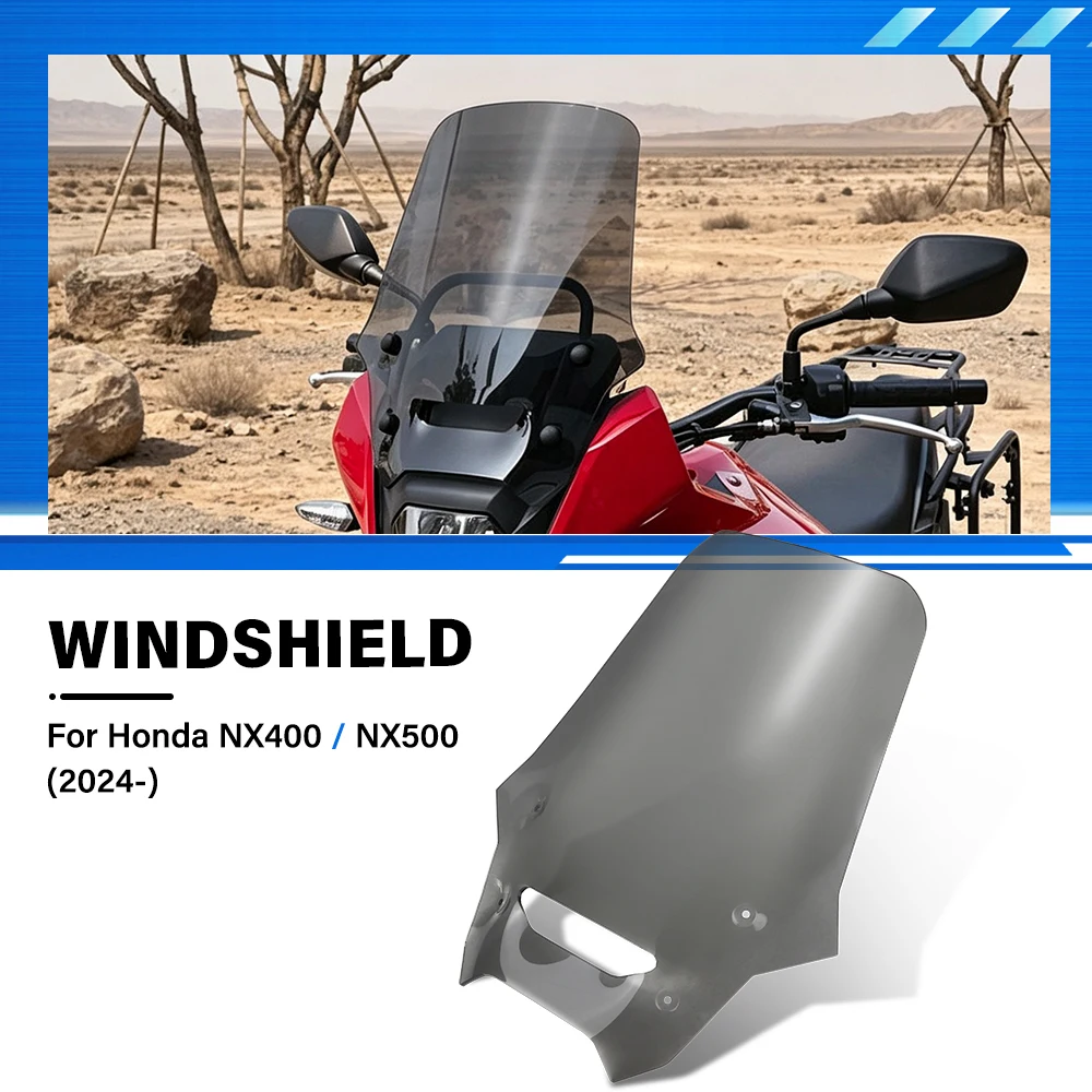 NX400 New Acrylic Motorcycle Windshield Windscreen Wind Deflector FOR HONDA NX 400 NX500  NX 500 2024- Motorcycle Accessories