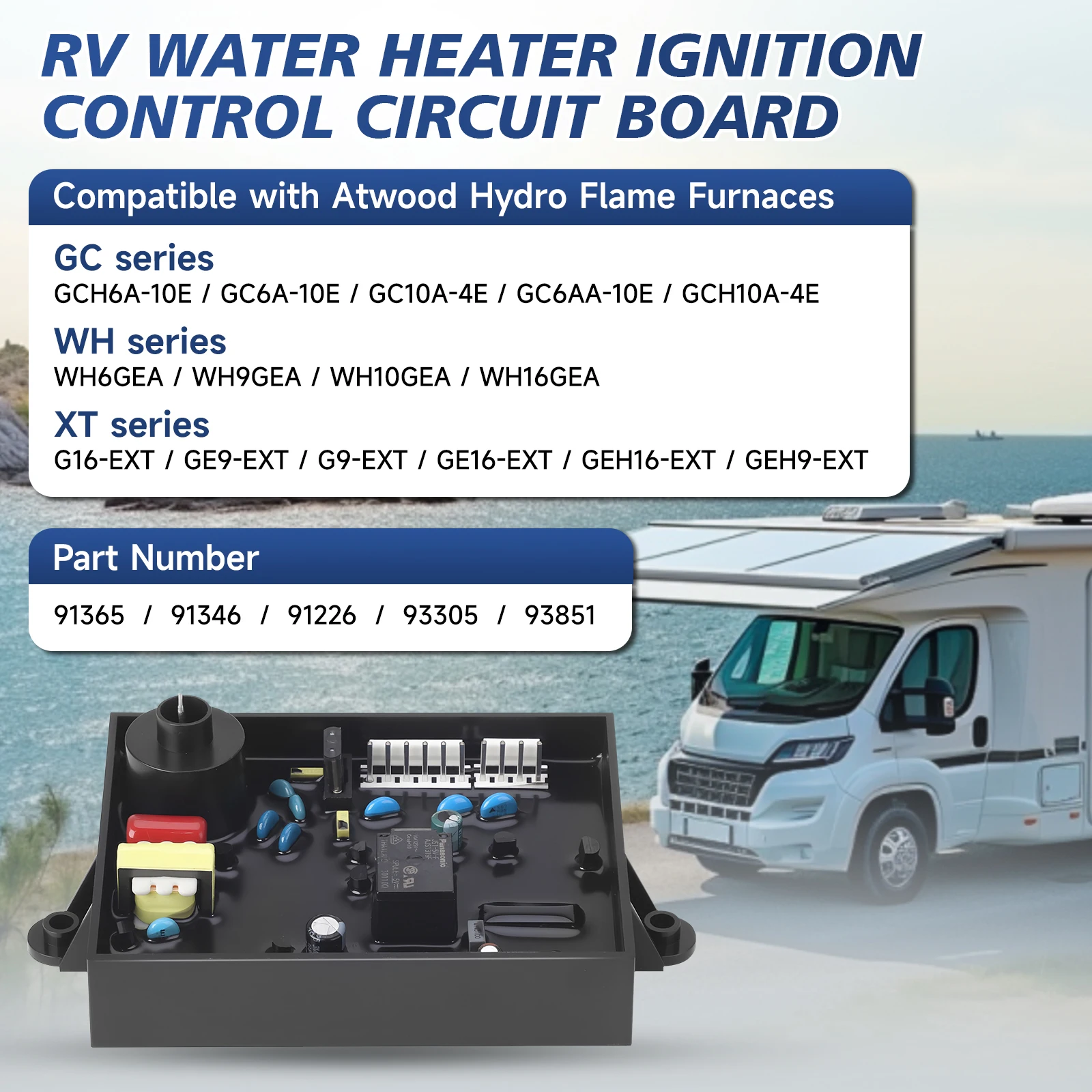 

Water Heater Control Circuit Board Kit 93305 91365 91346 For RV Atwood GCH6A-10E GC6AA-10E GC10A-4E GCH10A-4E Gas Electric 12V