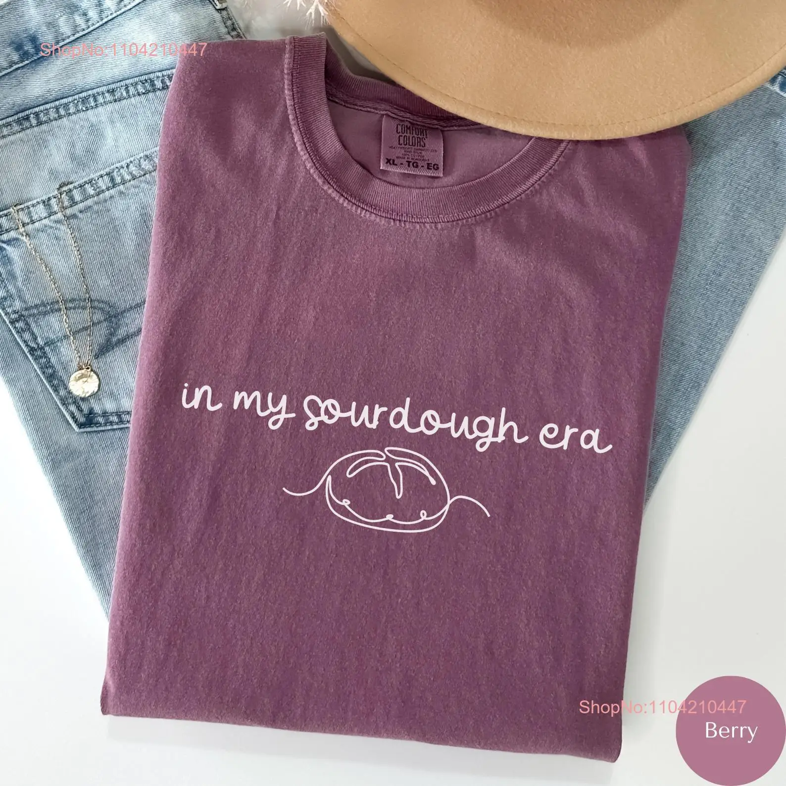 In My Sourdough Era T Shirt Starter Bread Baker Baking Lover Women's RZ812 long or short sleeves