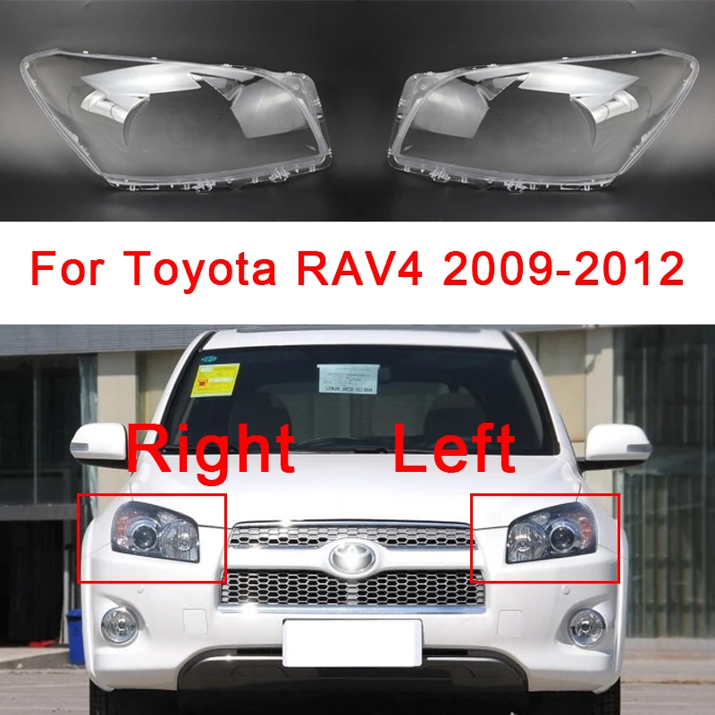 For Toyota RAV4 2009-2012 Car Front Headlight Lens Cover Auto Case Headlamp Glass Lampshade Lampcover Head Lamp Light Shell