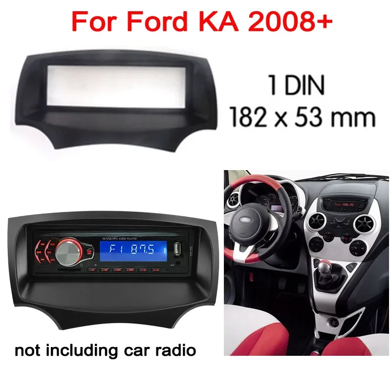 1 Din car radio Fascia for Ford KA 2008+ car audio GPS DVD Player Frame Stereo CD Panel Dash Mount Installation Trim Kit Bezel